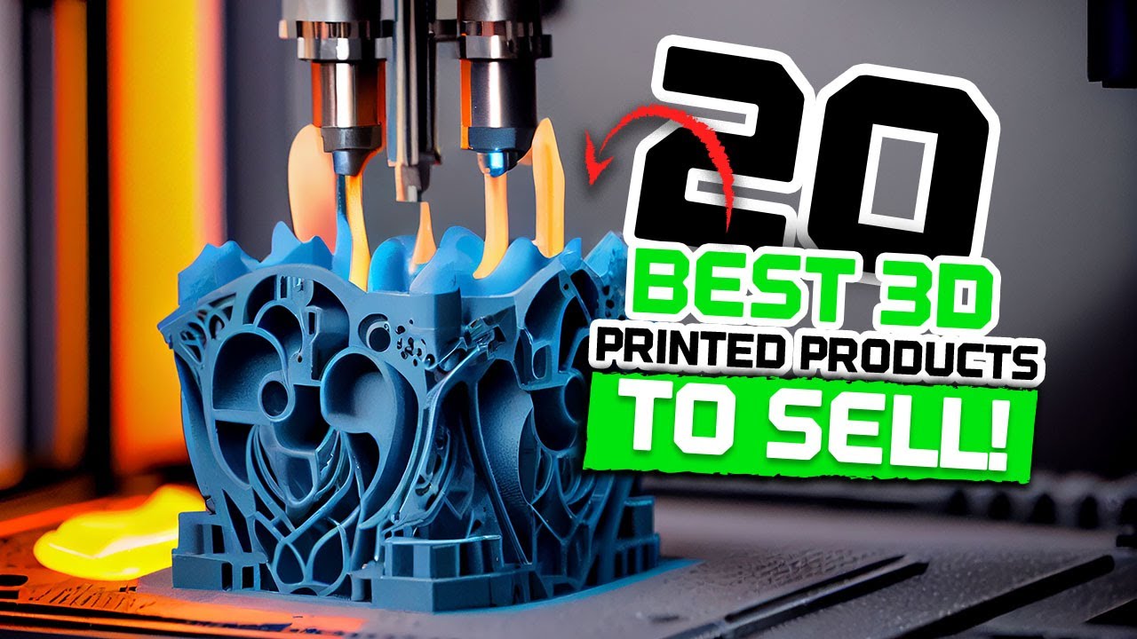 Top 20 BEST 3D printed products to SELL! 🤑💰💵