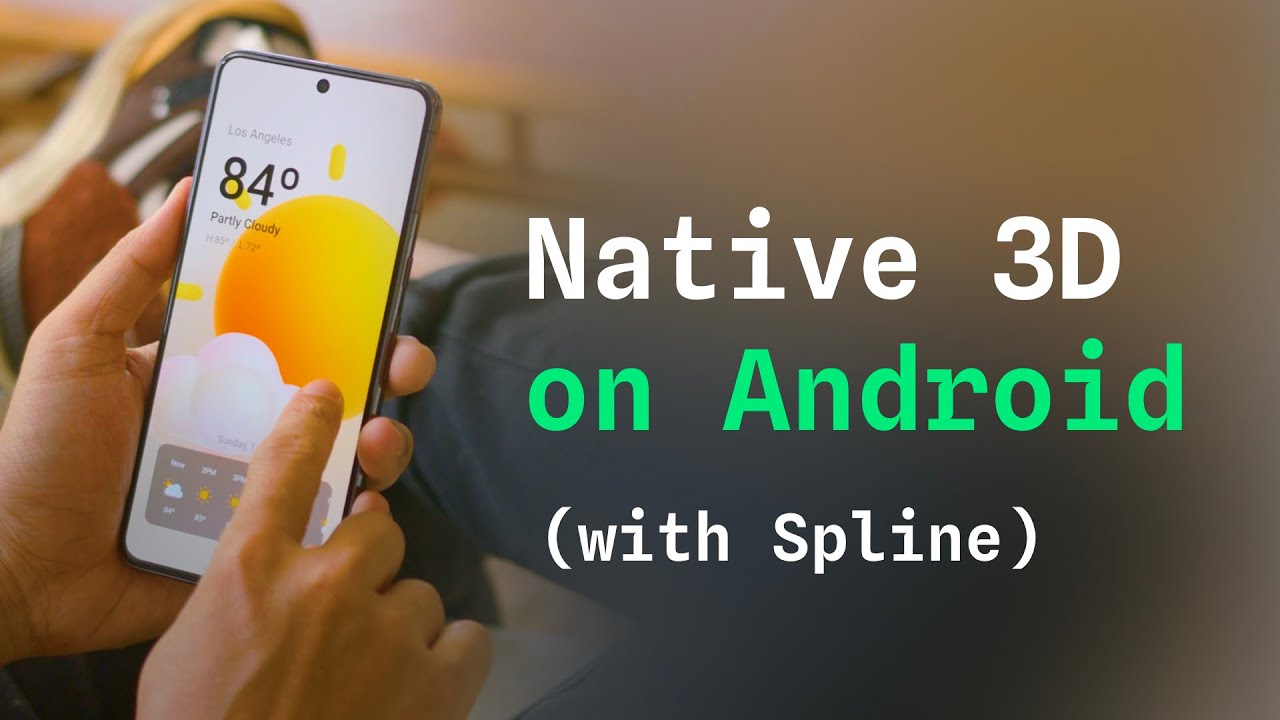 3d-design-for-android-using-spline 3D Design for Android Using Spline