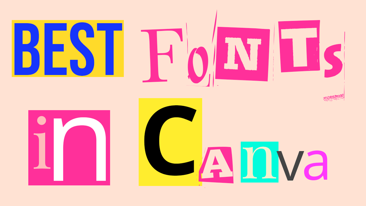 the-best-fonts-in-canva-definitively The Best Fonts in Canva, Definitively